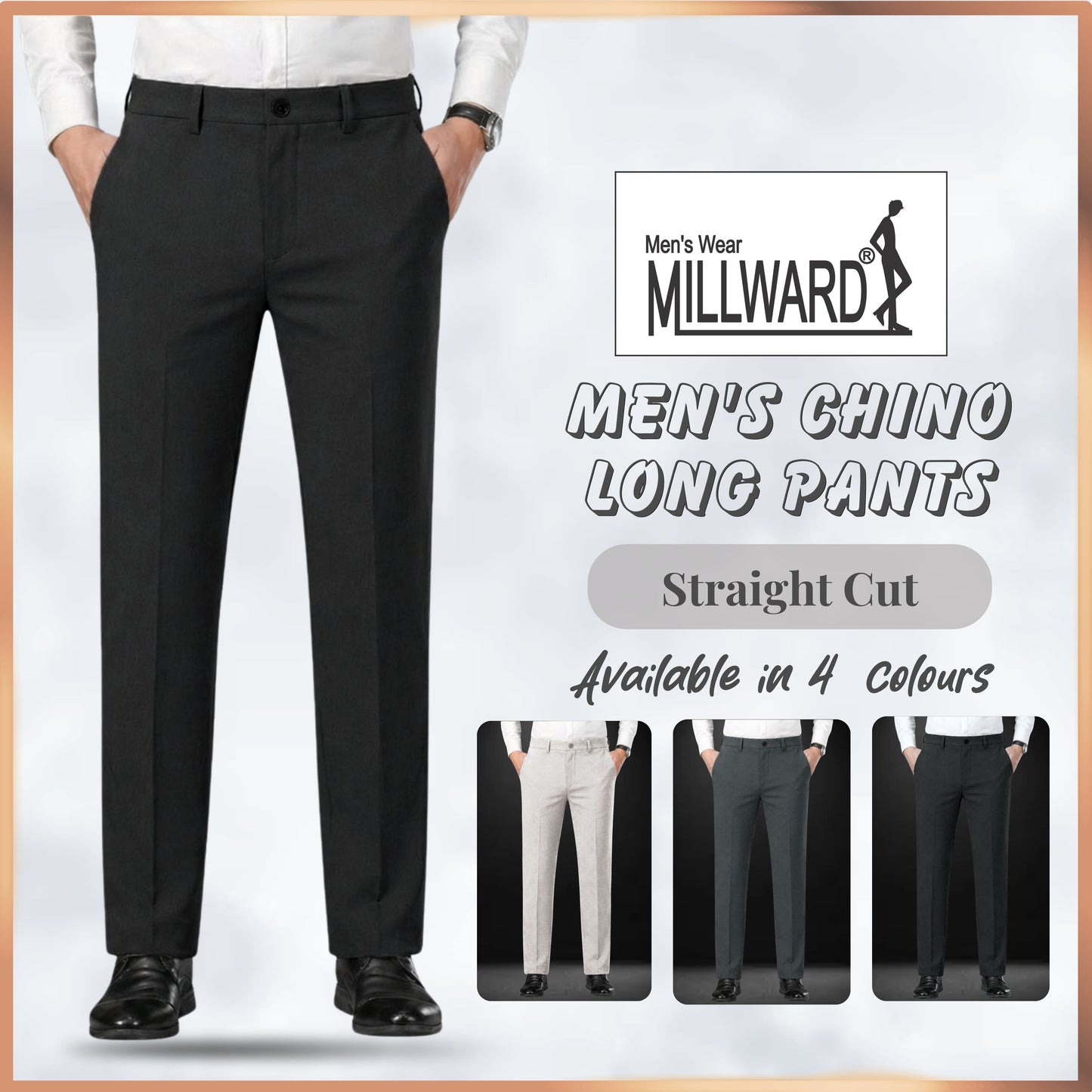 Millward Men's Chino Long Pants Straight Cut [Available} in Oatmeal,Grey,Dark Grey,Black